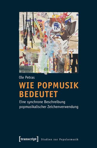 Cover image for Wie Popmusik bedeutet