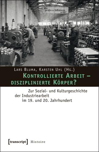 Cover image for Kontrollierte Arbeit - disziplinierte Korper?