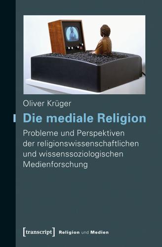 Cover image for Die mediale Religion