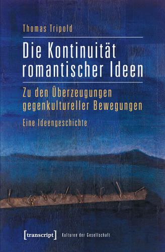 Cover image for Die Kontinuitat romantischer Ideen