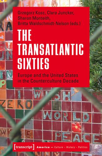 Cover image for The Transatlantic Sixties