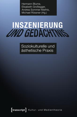 Cover image for Inszenierung und Gedachtnis