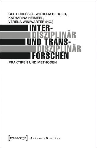 Cover image for Interdisziplinar und transdisziplinar forschen
