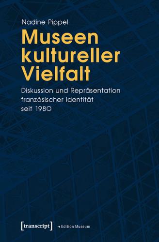 Cover image for Museen kultureller Vielfalt