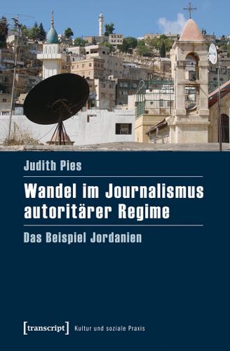 Cover image for Wandel im Journalismus autoritarer Regime