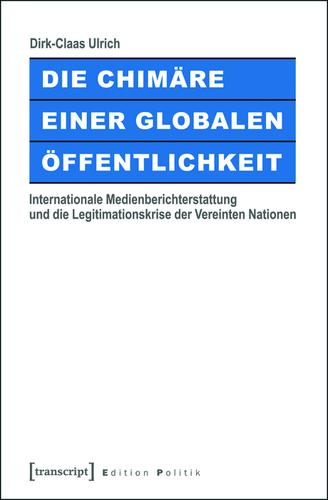 Cover image for Die Chimare einer Globalen Offentlichkeit