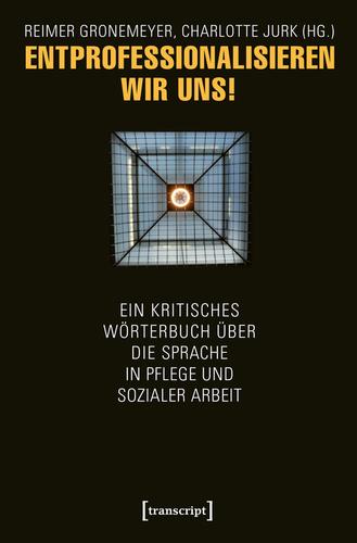 Cover image for Entprofessionalisieren wir uns!