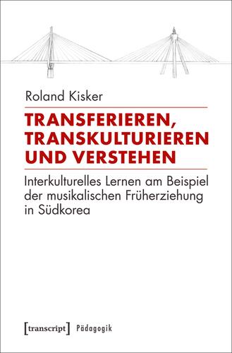 Cover image for Transferieren, Transkulturieren und Verstehen
