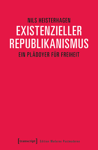 Cover image for Existenzieller Republikanismus