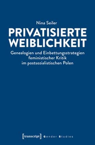 Cover image for Privatisierte Weiblichkeit