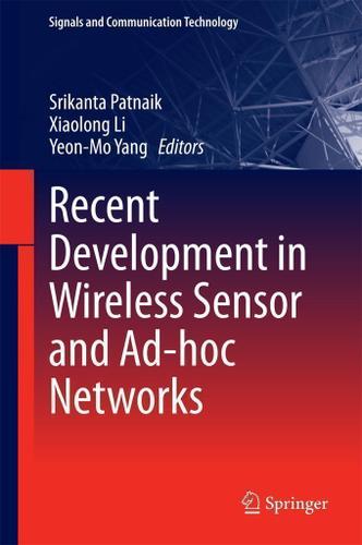 Cover image for Recent Development in Wireless Sensor and Ad-hoc Networks