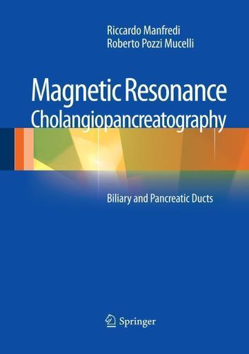 Cover image for Magnetic Resonance Cholangiopancreatography (MRCP)