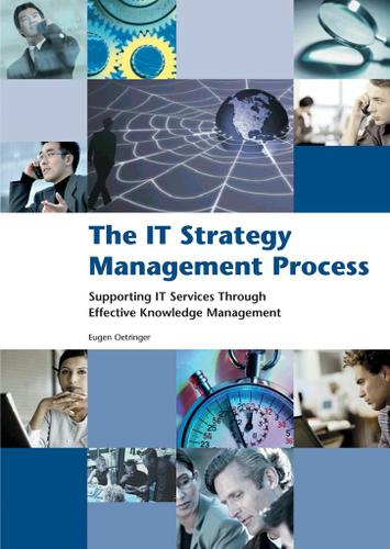 The IT Strategy Management Process