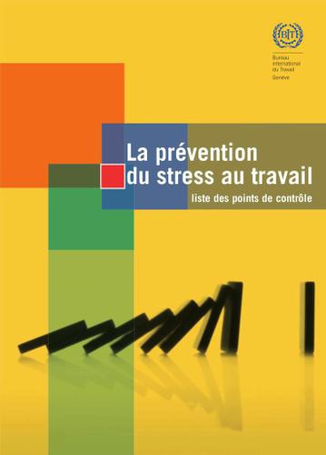 Cover image for La prevention du stress au travail : liste des points de controle