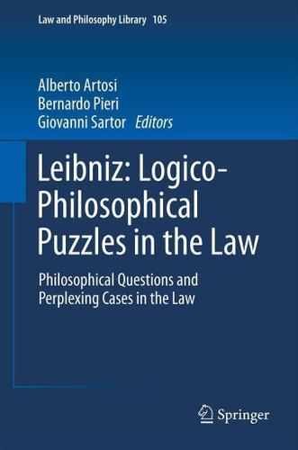Cover image for Leibniz: Logico-Philosophical Puzzles in the Law