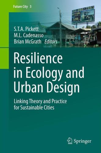 Cover image for Resilience in Ecology and Urban Design