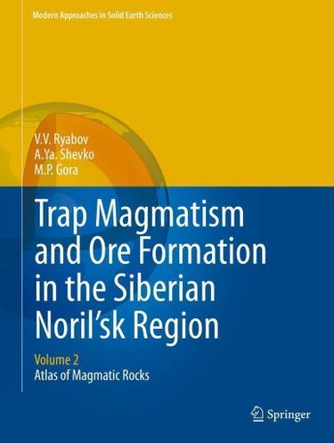 Cover image for Trap Magmatism and Ore Formation in the Siberian Noril'sk Region