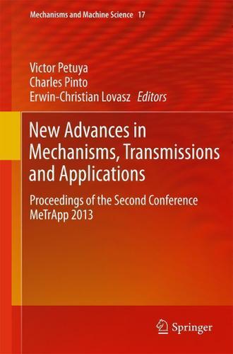 Cover image for New Advances in Mechanisms, Transmissions and Applications
