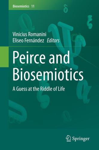 Cover image for Peirce and Biosemiotics