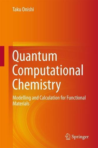 Cover image for Quantum Computational Chemistry