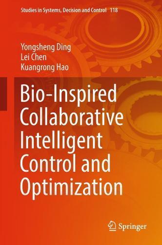 Cover image for Bio-Inspired Collaborative Intelligent Control and Optimization