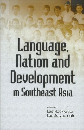 Cover image for Language, Nation and Development in Southeast Asia
