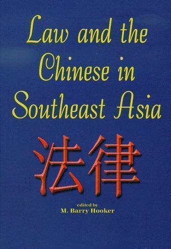 Cover image for Law and the Chinese in Southeast Asia