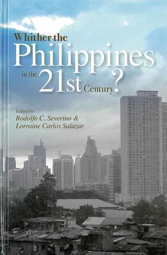 Cover image for Whither the Philippines in the 21st Century?