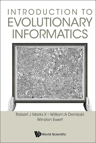 Cover image for INTRODUCTION TO EVOLUTIONARY INFORMATICS