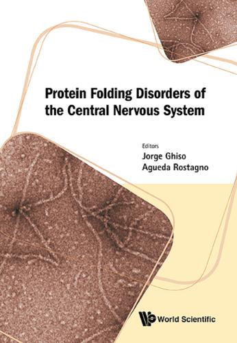 Cover image for PROTEIN FOLDING DISORDERS OF THE CENTRAL NERVOUS SYSTEM