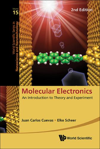 Cover image for MOLECULAR ELECTRONICS: AN INTRODUCTION TO THEORY AND EXPERIMENT (2ND EDITION)