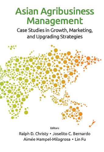Cover image for ASIAN AGRIBUSINESS MANAGEMENT: CASE STUDIES IN GROWTH...