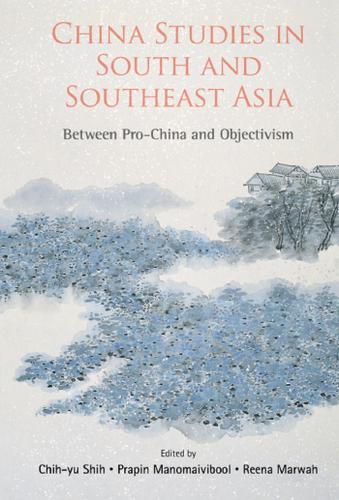 Cover image for CHINA STUDIES IN SOUTH AND SOUTHEAST ASIA