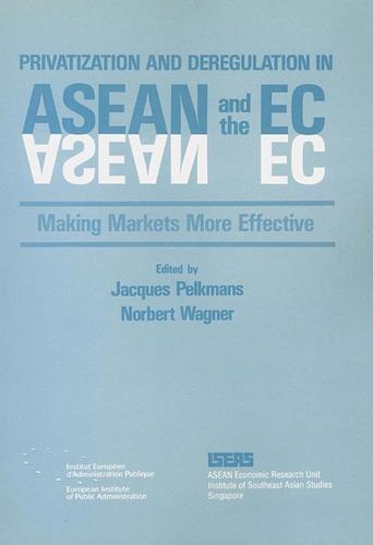 Cover image for Privatization and Deregulation in ASEAN and the EC