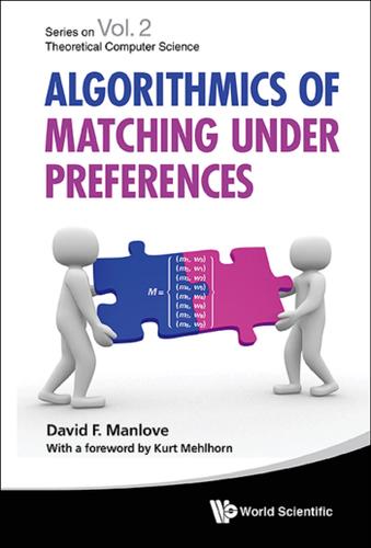 Cover image for ALGORITHMICS OF MATCHING UNDER PREFERENC