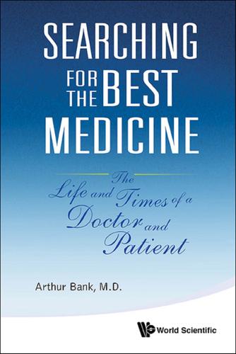 Cover image for SEARCHING FOR THE BEST MEDICINE