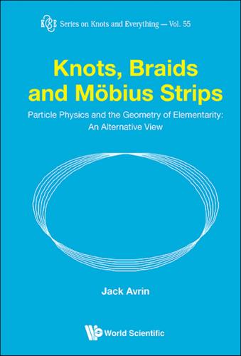 Cover image for KNOTS, BRAIDS AND MOBIUS STRIPS