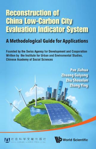 Cover image for RECONSTRUCTION OF CHINA LOW-CARBON CITY EVALUATION INDICATOR