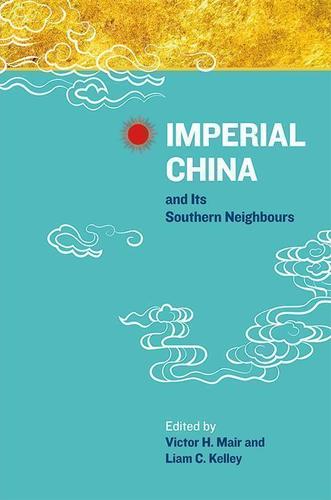 Cover image for Imperial China and Its Southern Neighbours