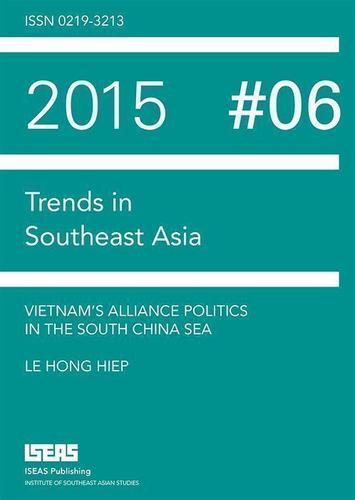 Cover image for Vietnams Alliance Politics in the South China Sea