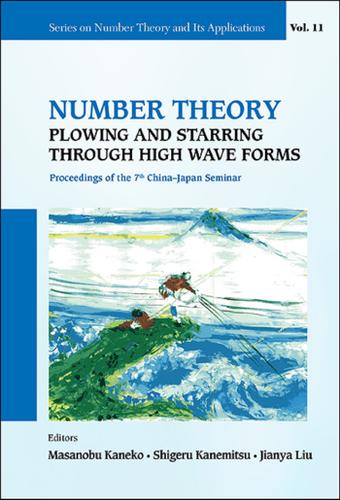 Cover image for NUMBER THEORY: PLOWING AND STARRING THROUGH HIGH WAVE FORMS