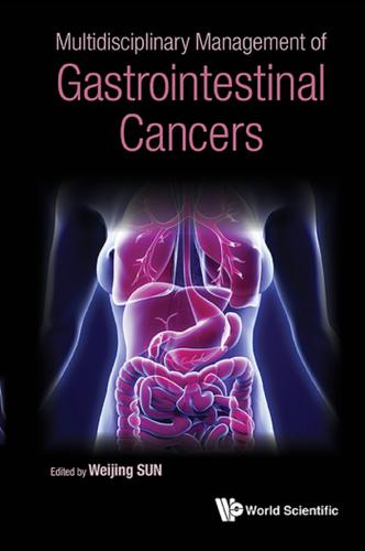 Cover image for MULTIDISCIPLINARY MANAGEMENT OF GASTROINTESTINAL CANCERS