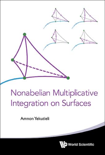 Cover image for NONABELIAN MULTIPLICATIVE INTEGRATION ON SURFACES