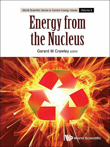 Cover image for ENERGY FROM THE NUCLEUS: THE SCIENCE AND ENGINEERING OF FISSION AND FUSION