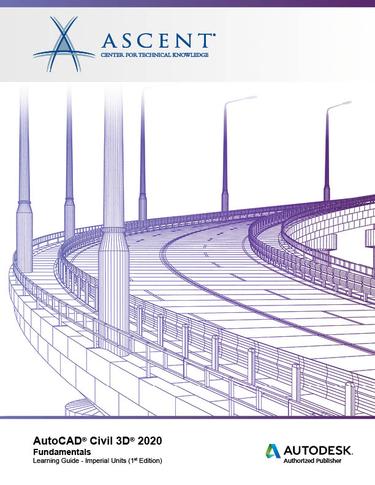Cover image for Autodesk Civil 3D 2020: Fundamentals (Imperial Units)
