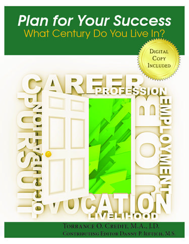 Plan for Success: What Century Do You Live In?