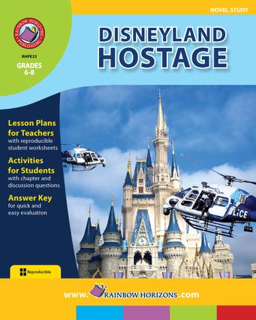 Disneyland Hostage (Novel Study)