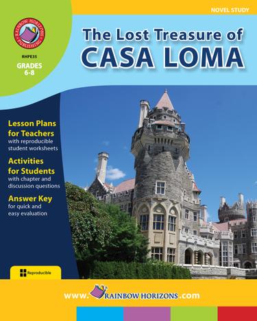 The Lost Treasure of Casa Loma (Novel Study)