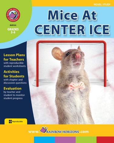 Mice At Center Ice (Novel Study)