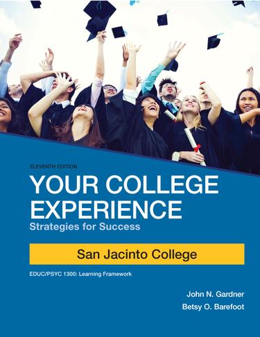 Your College Experience (San Jacinto Custom Edition)